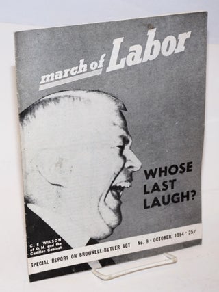 Cat.No: 227251 March of labor, national monthly magazine for the active trade unionist. ...
