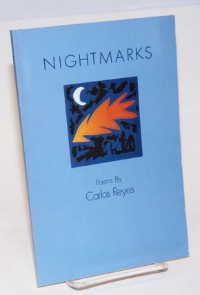 Cat.No: 227292 Nightmarks poems. Carlos Reyes