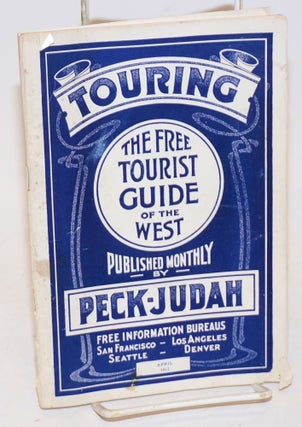 Cat.No: 227715 Touring; The Free Tourist Guide of the West, Published Monthly by...