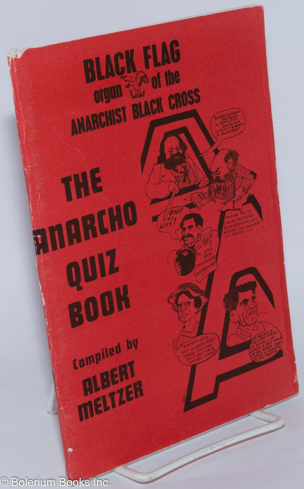 Cat.No: 227767 The Black Flag Anarcho-Quiz Book. Albert Meltzer, compiler, Marco Phil Ruff.