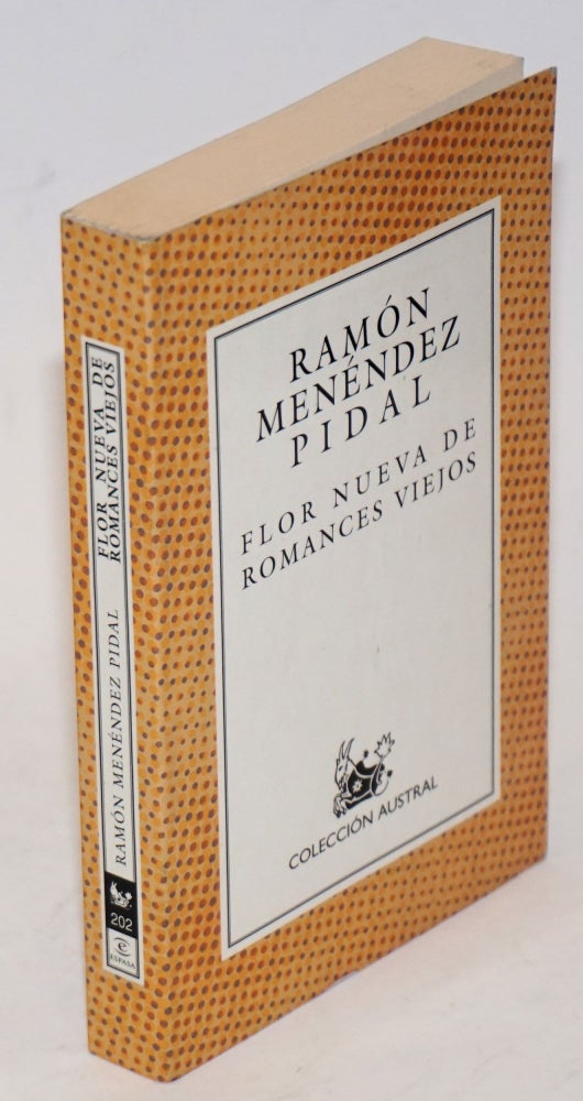 Cat.No: 227827 Flor Nueva de Romances Viejos. Ramon Menendez Pidal.