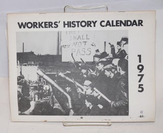 Cat.No: 228010 Workers' History Calendar 1975