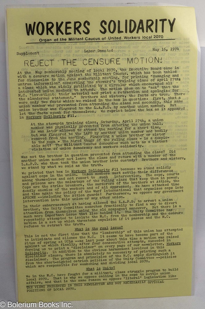 Cat.No: 228078 Workers Solidarity. Organ of the Militant Caucus of United Workers Local 2070. Supplement, May 16, 1974: Reject the censure motion!