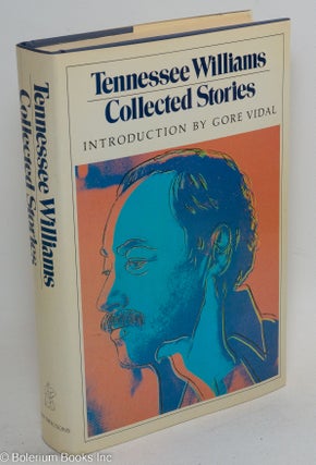 Cat.No: 228108 Collected Stories. Tennessee Williams, Gore Vidal