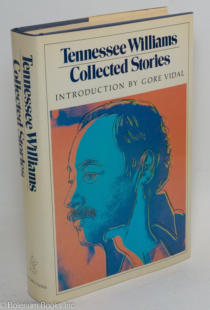 Cat.No: 228108 Collected Stories. Tennessee Williams, Gore Vidal.