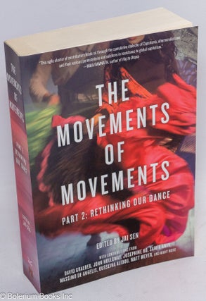 Cat.No: 228126 The Movements of Movements: Part 2. Rethinking our Dance. Jai Sen