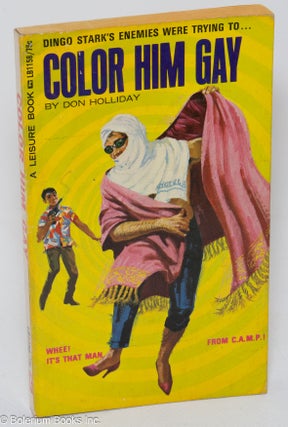 Cat.No: 22816 Color Him Gay [Man from C.A.M.P. number 2]. Don Cover artist Robert Bonfils...