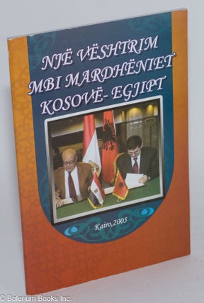 Cat.No: 228189 Një Vështrim Mbi Mardhëniet Kosovë-Egjipt. Vjollca Lisi, ed