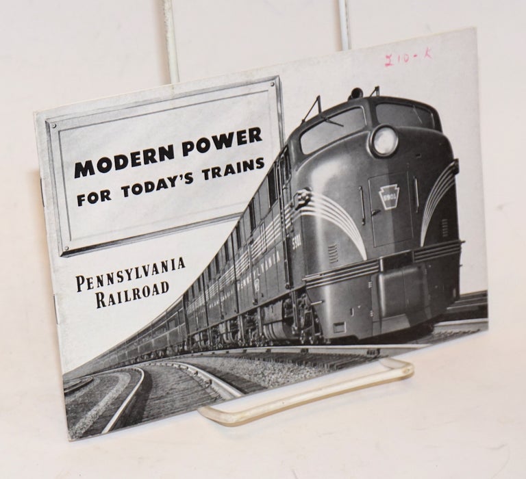 Cat.No: 228251 Modern Power for Today's Trains. Pennsylvania Railroad.