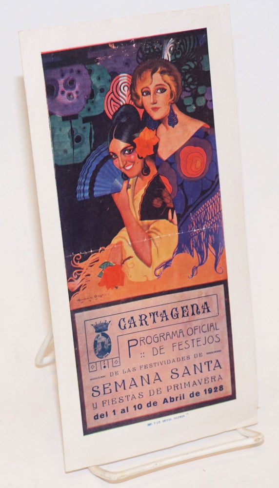 Cat.No: 228295 Cartagena; Programa Oficial de Festejos de las festividades de Semana Santa y fiestas de Primavera del 1 al 10 de Abril de 1928