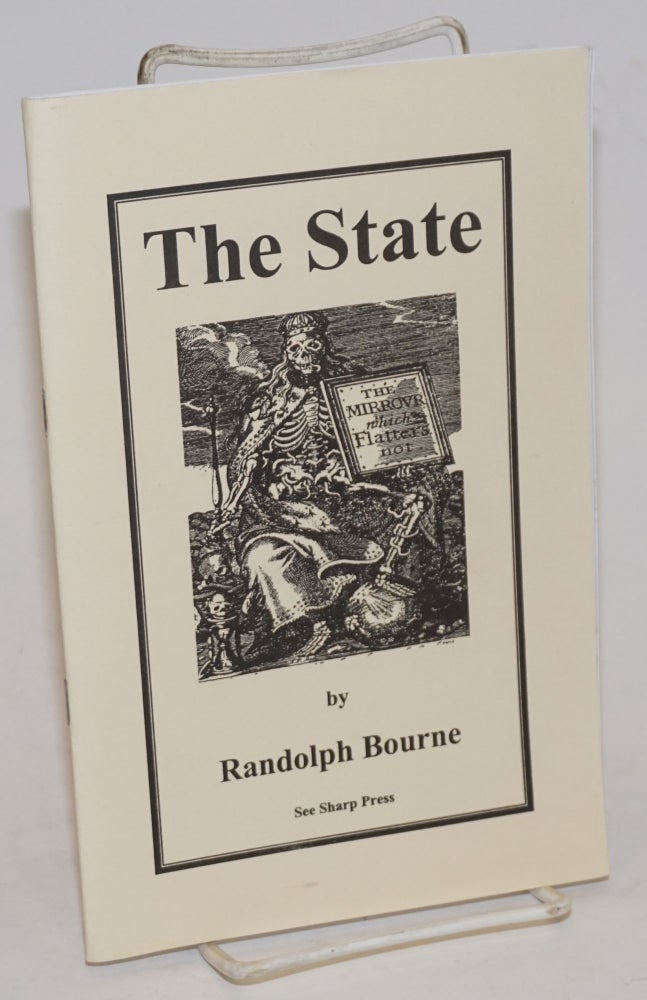 Cat.No: 228362 The State. Randolph Bourne.
