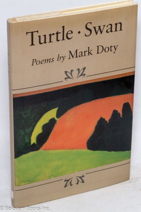 Cat.No: 228373 Turtle, Swan poems. Mark Doty