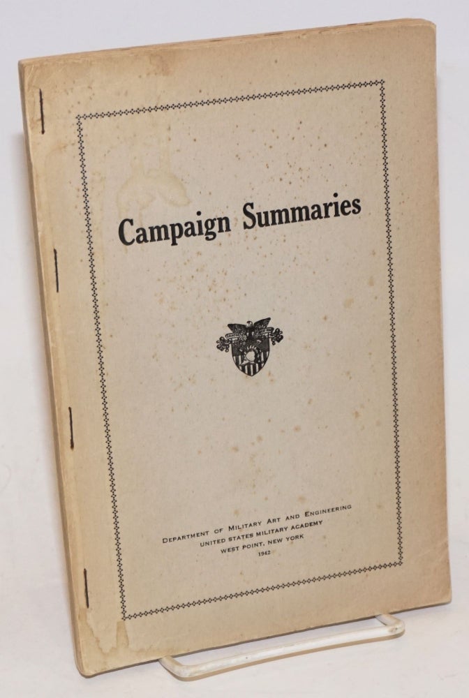 Cat.No: 228378 Campaign Summaries. J. R. Elliott, compiler.