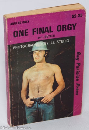 Cat.No: 22840 One Final Orgy. L. Butler, cover, Le Studio