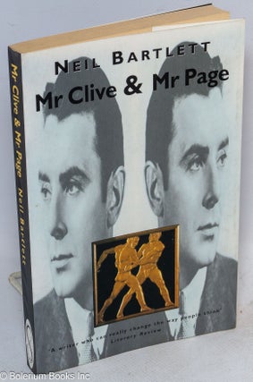 Mr. Clive & Mr. Page a novel[signed]