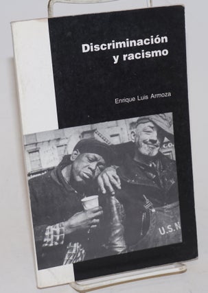 Cat.No: 228509 Discriminación y racismo. Enrique Luis Armoza