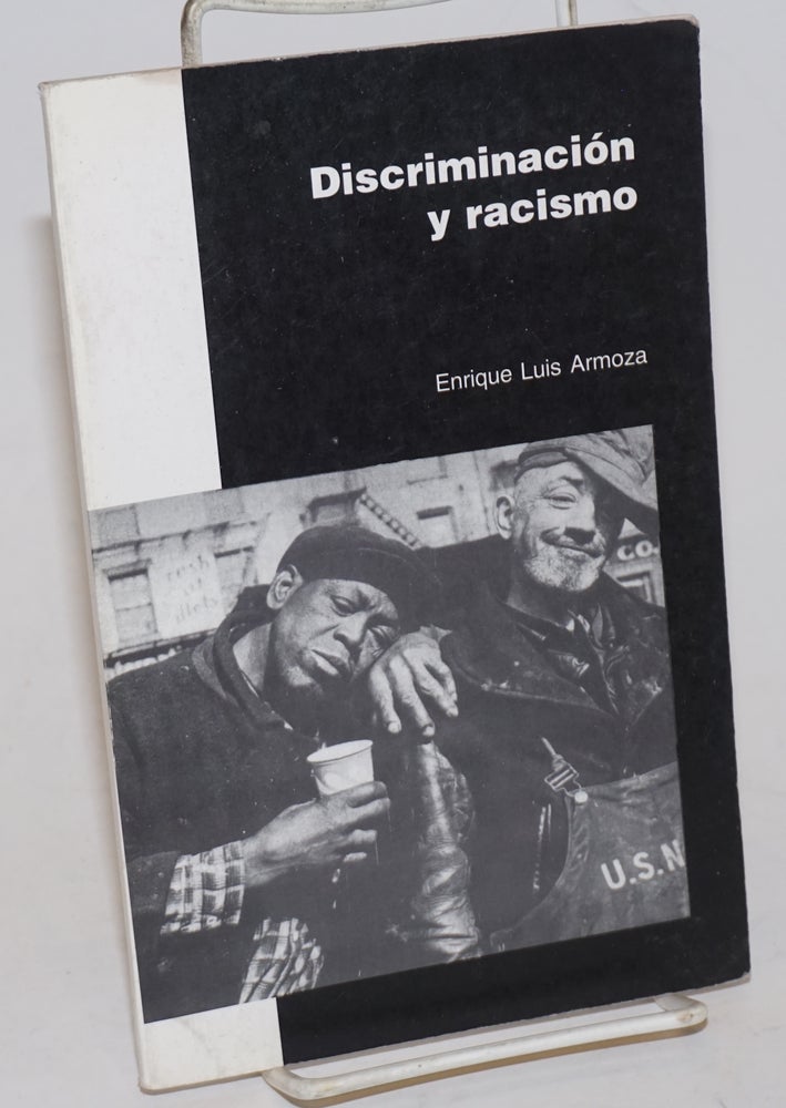 Cat.No: 228509 Discriminación y racismo. Enrique Luis Armoza.