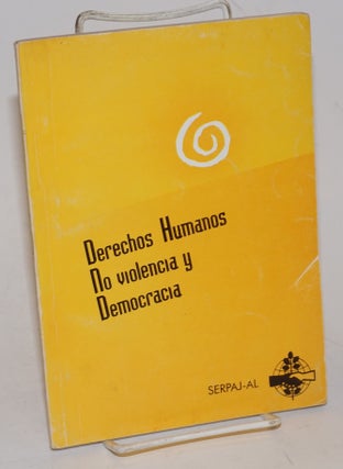 Cat.No: 228510 Derechos humanos, no violencia y democracia IV Seminario Interno de...