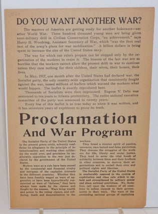 Cat.No: 228559 Do you want another war? Proclamation and war program. Socialist Party of...