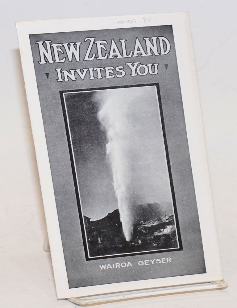 Cat.No: 228619 New Zealand Invites You. New Zealand, The World's Scenic Wonderland-- The California of the Southern Seas. How to Get to New Zealand [San Francisco to Wellington, Vancouver to Auckland]