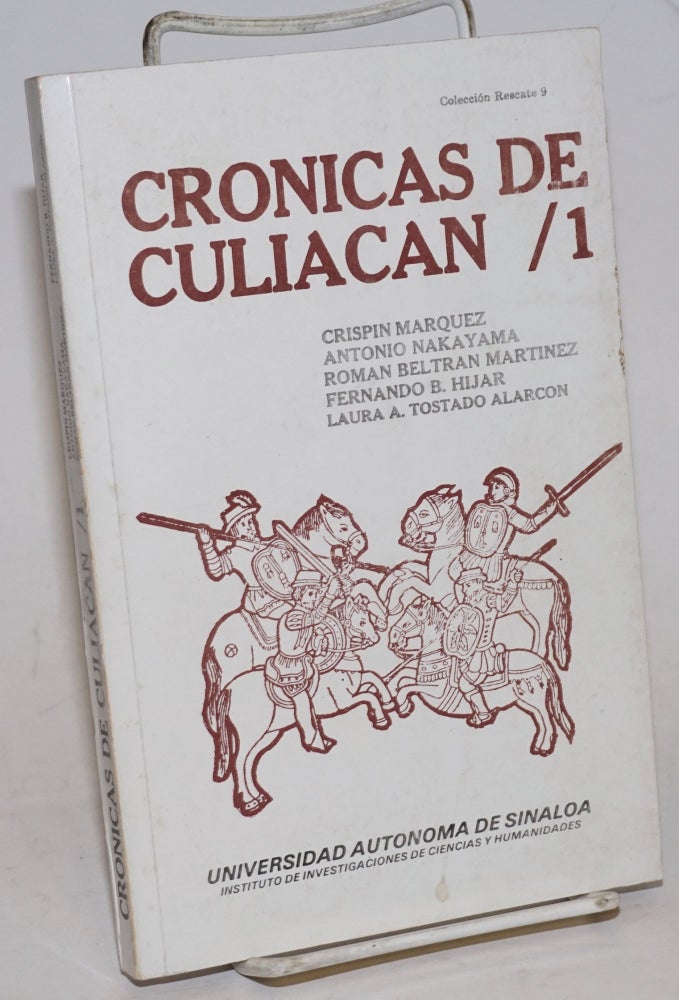 Cat.No: 228787 Cronicas de Culiacan / 1. Crispin Marquez, et alia.