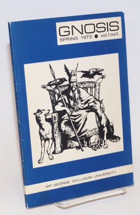 Cat.No: 228814 Gnosis, A Journal of Philosophic Interest. Vol. I - No. 1, Spring, 1973....