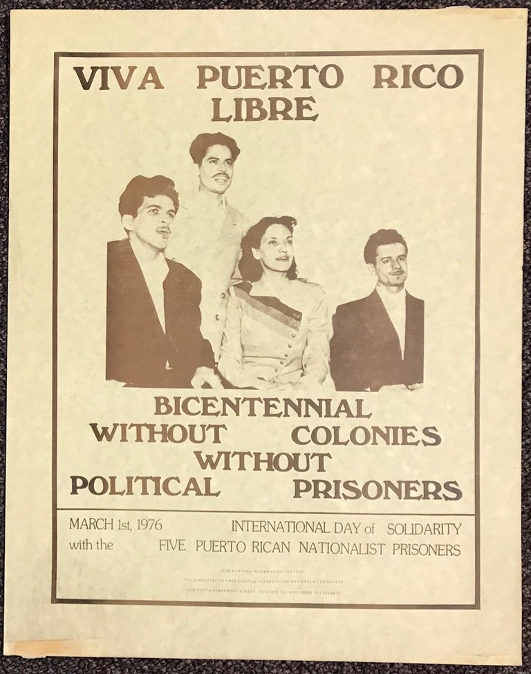 Cat.No: 228909 Viva Puerto Rico Libre / Bicentennial without colonies / Without political prisoners [poster]