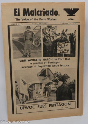 Cat.No: 228984 El Malcriado: The voice of the farm worker. Vol. 4, no. 13 (Jan. 15, 1971
