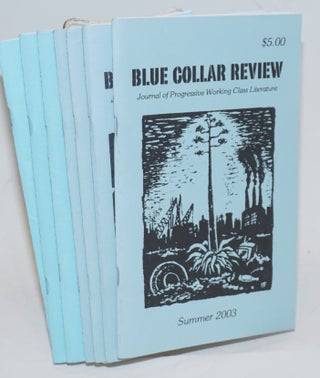 Blue collar review: journal of progressive working class literature [12 issues]