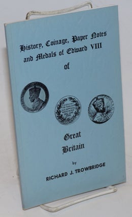 Cat.No: 229370 History, coinage, paper notes and medals of Edward VIII of Great Britain....