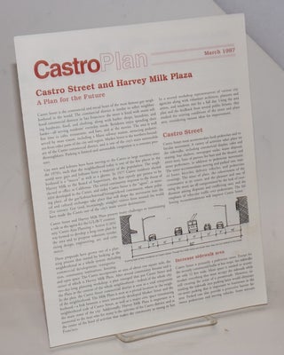 Cat.No: 229433 Castro Plan [newsletter] March 1997; Castro Street & Harvey Milk Plaza - a...