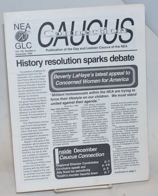 Cat.No: 229438 Caucus Connections: publication of the Gay and Lesbian Caucus of the NEA;...