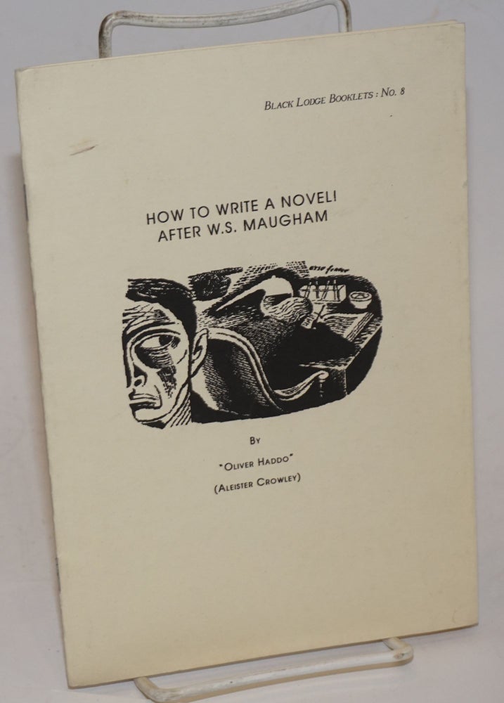 Cat.No: 229488 How to Write a Novel ! after W. S. Maugham. Aleister Crowley, as "Oliver Haddo"