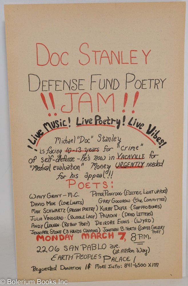 Cat.No: 229566 Doc Stanley Defense Fund Poetry Jam! [handbill]. Michael "Doc" Stanley.