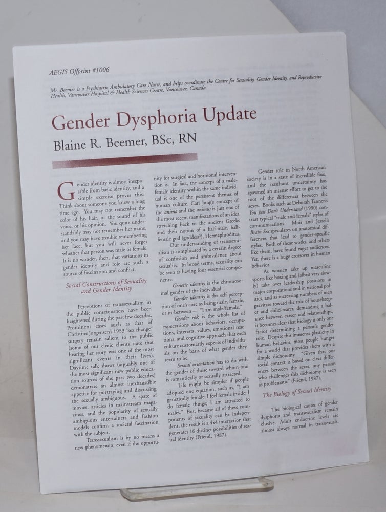 Cat.No: 229599 Gender Dysphoria Update AEGIS offprint #1006. Blaine R. Beemer, RN, BSc.