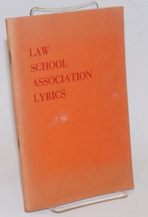 Cat.No: 229604 Law School Association Lyrics. William L. Prosser, contributor and compiler