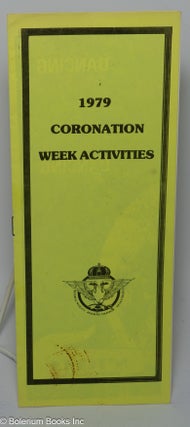 Cat.No: 229621 Coronation week activities 1979; presented by Imperial Majesty Bob Ross...