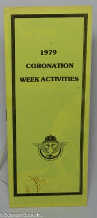 Cat.No: 229621 Coronation week activities 1979; presented by Imperial Majesty Bob Ross...