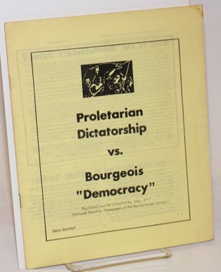 Cat.No: 229875 Proletarian dictatorship vs bourgeois "democracy" | Democracia y...