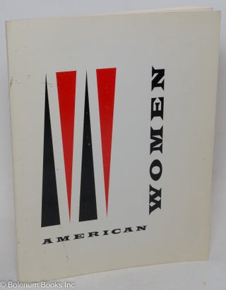 Cat.No: 230051 American Women: report of the President's Commission on the Status of...