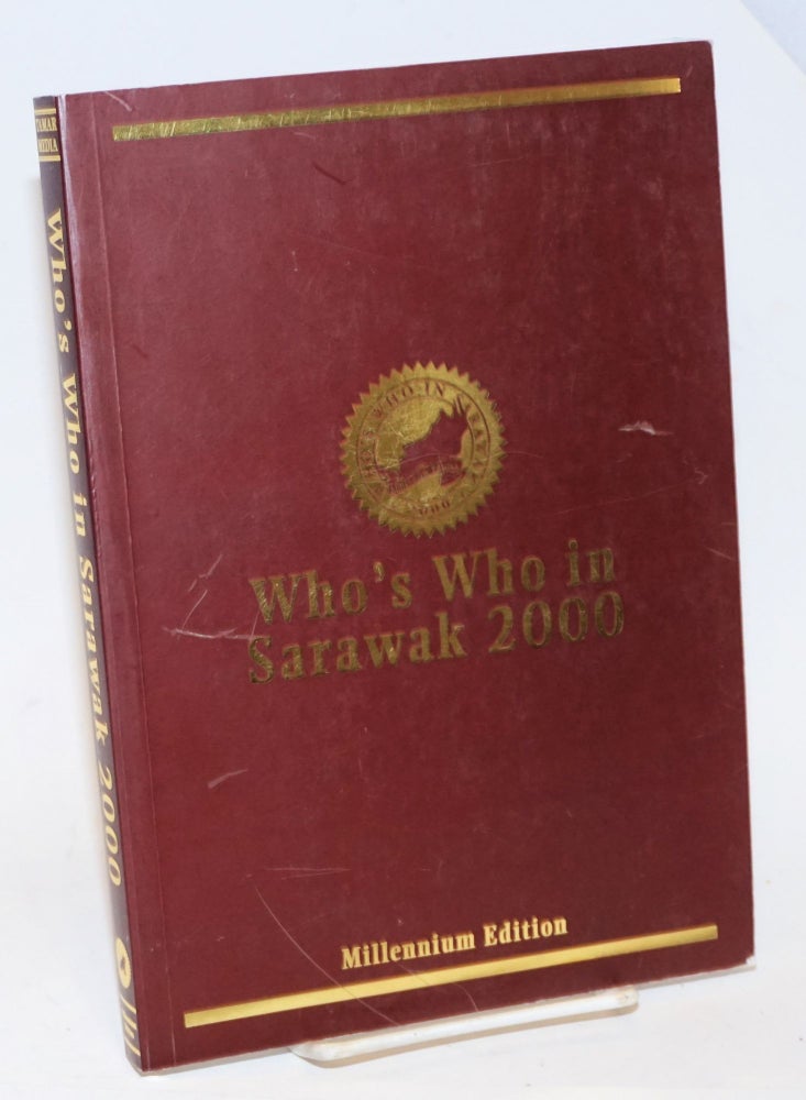 Cat.No: 230268 Who's Who in Sarawak 2000. Millennium Edition