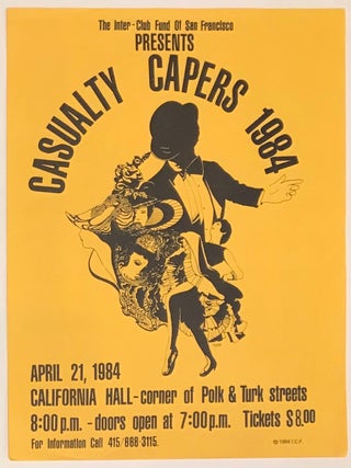 Cat.No: 230309 Casualty Capers, 1984 [handbill. Inter-Club Fund of San Francisco