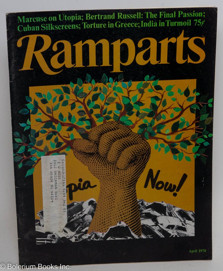 Cat.No: 230390 Ramparts: vol. 8, no. 10, April 1970; Utopia Now! Jan Austin, David Horowitz, Peter Collier.