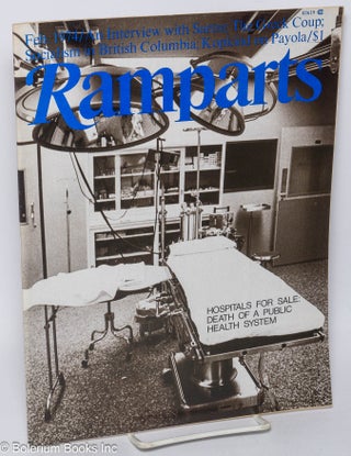 Cat.No: 230453 Ramparts: volume 12, number 7, February 1974. Adam Hochschild, Patricia...