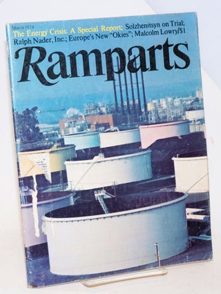 Cat.No: 230461 Ramparts volume 12, number 8, March 1974. Paul Jacobs, ed