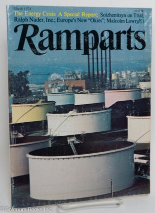 Cat.No: 230462 Ramparts: volume 12, number 8, March 1974. Paul Jacobs, ed