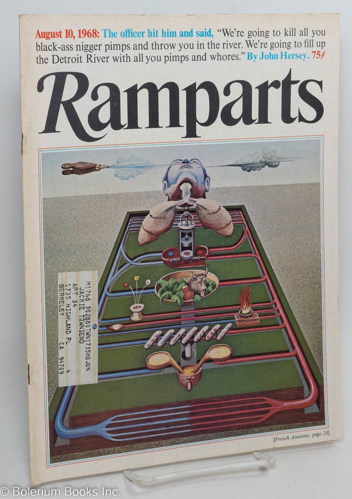 Cat.No: 230474 Ramparts: vol. 7, #2, August 10, 1968. Warren III Hinckle, Editorial Director.