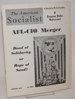 Cat.No: 230717 The American Socialist. Volume 3 Number 1 January 1956. Bert Cochran,...