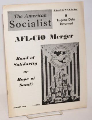 Cat.No: 230718 The American Socialist. Volume 3 Number 1 January 1956. Bert Cochran,...