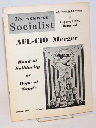Cat.No: 230719 The American Socialist. Volume 3 Number 1 January 1956. Bert Cochran,...